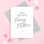 Personalised Rude Valentine's Day Card, thumbnail 1 of 3