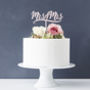 Decorative Mrs And Mrs Cake Topper, thumbnail 1 of 4
