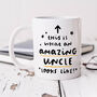 Personalised Mug 'Amazing Uncle', thumbnail 1 of 2