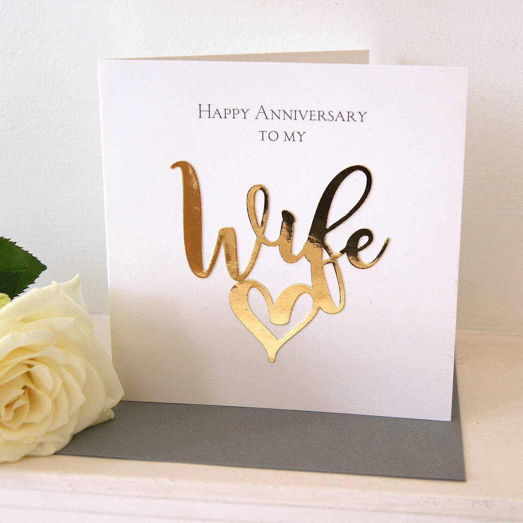 Wife Happy Anniversary Gold Luxe Card By The Hummingbird Card Company