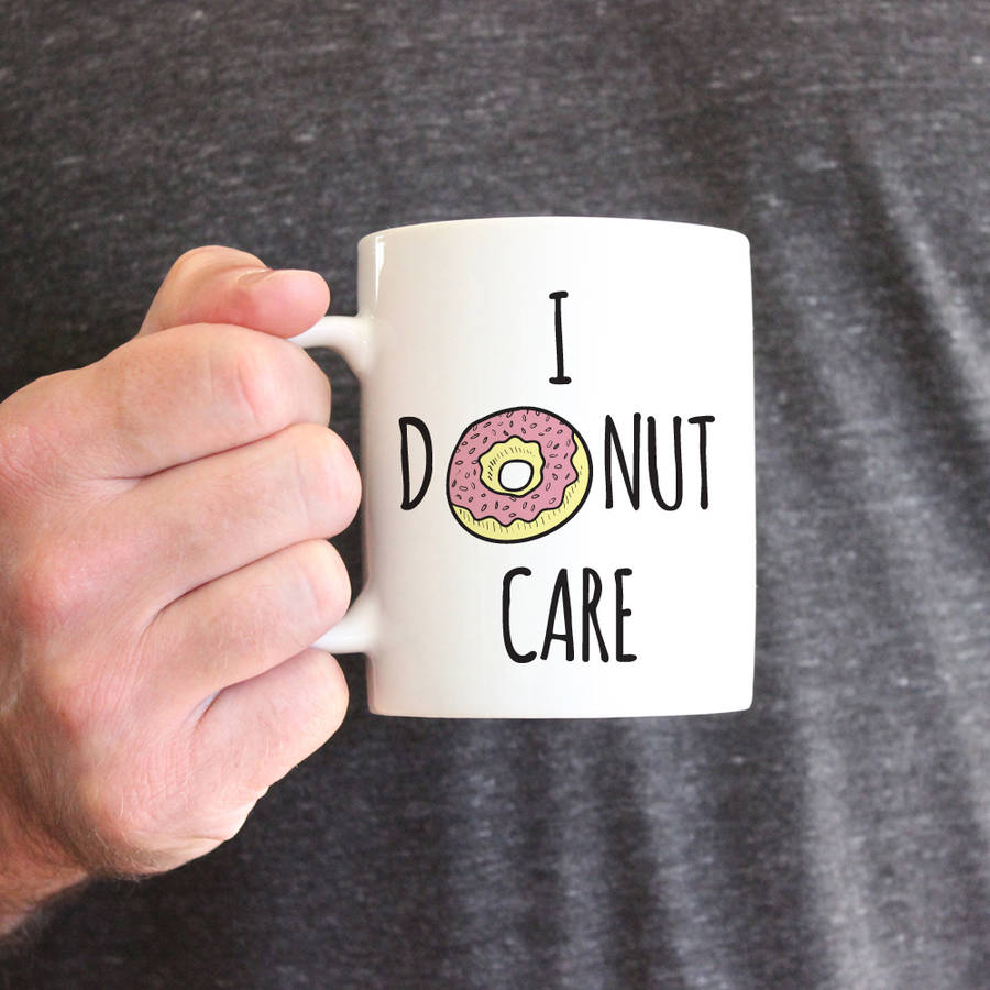 i donut care ceramic mug by parkins interiors ...