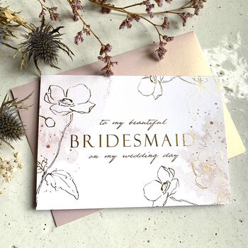 Gold Foil To My Maid Of Honour, Bridesmaid Card | Poppy, 2 of 4
