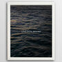 Personalised Quote Print On Peaceful Sea Background, thumbnail 2 of 4