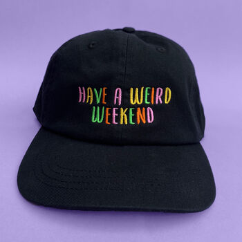 Have A Weird Weekend Embroidered Cap, 3 of 3