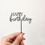 Happy Birthday Acrylic Cake Topper, thumbnail 3 of 3