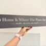 Home Is Where The Paws Are Pets Sign, thumbnail 1 of 2
