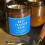 Personalised Thank You Teacher 40hr Candle, thumbnail 1 of 3
