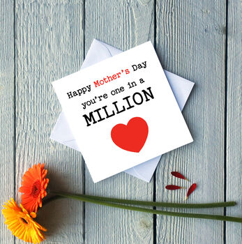 Happy Mother's Day You Are One In A Million, Card, 2 of 2