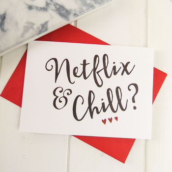 'Netflix And Chill' Valentines Card, 3 of 3