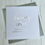 Personalised Silver Wedding Anniversary Metallic Card, thumbnail 2 of 3