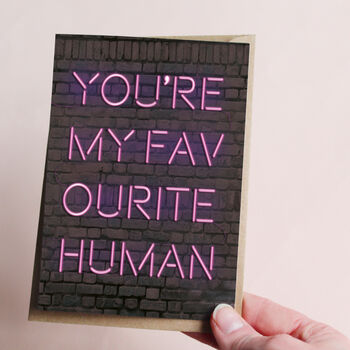 You're My Favourite Human Valentines Card, 3 of 3