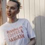 Running On Coffee And Sarcasm T Shirt, thumbnail 5 of 5