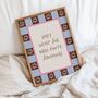 Life's Never Dull Quote Print, thumbnail 1 of 3
