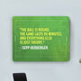 Personalised Football Quote Wall Sign, thumbnail 1 of 3