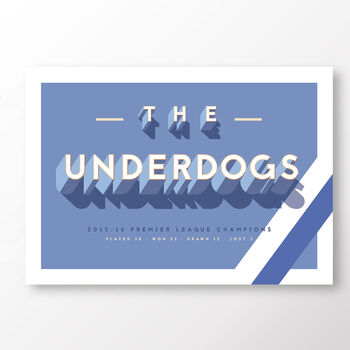 Leicester City 'The Underdogs' Typographic Poster, 2 of 7