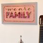 'We Are Family' Framed Handmade Gold Typographic Sign, thumbnail 2 of 6