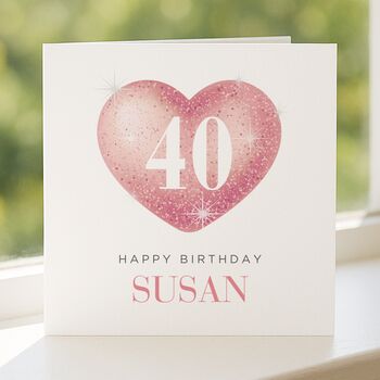 40th Birthday Card For Daughter For Her, For Wife, 5 of 8