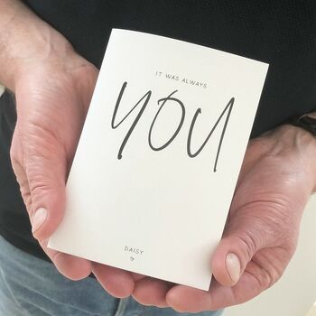 It Was Always You Personalised Valentines Card, 4 of 6