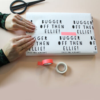 Personalised Bugger Off, Leaving Gift Wrapping Paper, 2 of 4