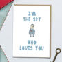 'I'm The Spy Who Loves You' Card, thumbnail 3 of 3