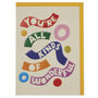 'You're All Kinds Of Wonderful' Colourful Card, thumbnail 1 of 2