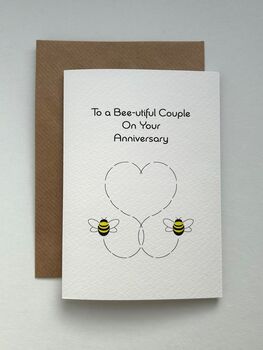To A Beeutiful Couple Anniversary Card, 2 of 2