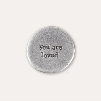 'You Are Loved' Pocket Coin, 2 of 3