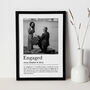 Personalised Engaged Print, Engagement Gift, thumbnail 2 of 7