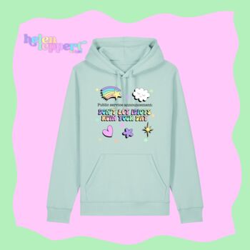 Organic Cotton Hoodie Don't Let Idiots Ruin Your Day, 4 of 4