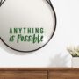Anything Is Possible! Law Of Attraction Mirror Decal, thumbnail 1 of 7