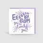 Eeeh By Gum! Yorkshire Card, thumbnail 1 of 3