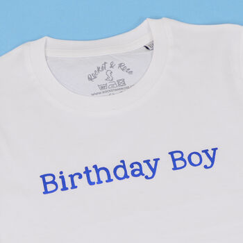 'Birthday Boy' Kids Celebration T Shirt, 3 of 3