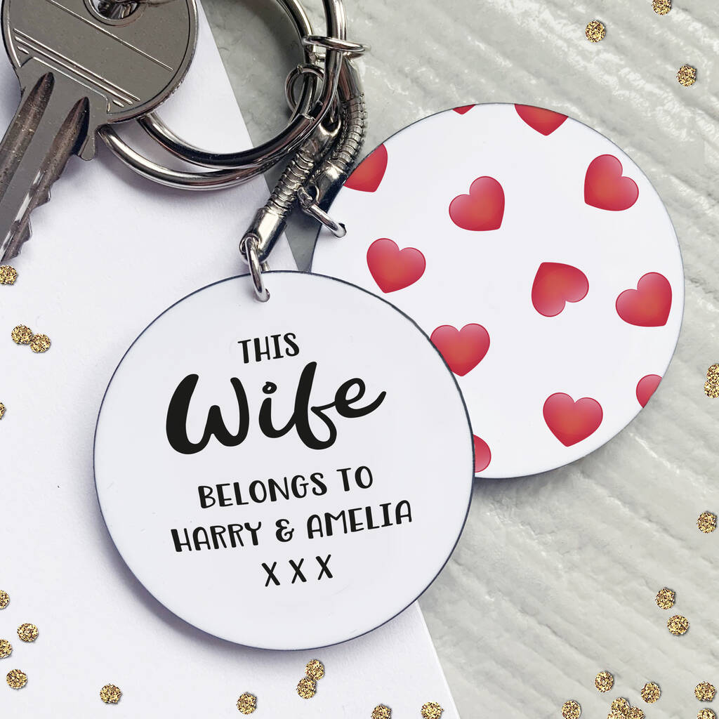 Personalised Wife Belongs To Keyring By Chips & Sprinkles ...