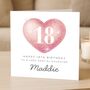 Pink Heart 18th Birthday Card For Daughter, Her, thumbnail 1 of 7