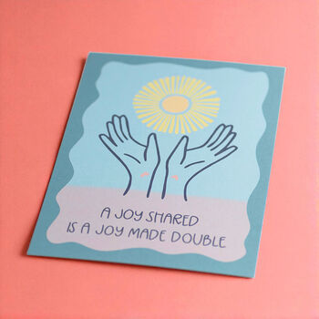 A Joy Shared Positive Quote A5 Print, 2 of 2