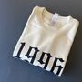 Personalised Year Sweatshirt Old English Font, thumbnail 6 of 9