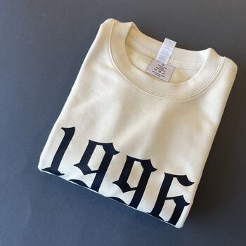 Personalised Year Sweatshirt Old English Font, 6 of 9
