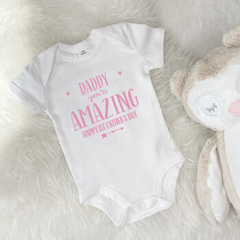 Daddy You're Amazing Happy 1st Father's Day Babygrow, 9 of 11