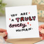 'Truly Lovely Human' Thank You Card, thumbnail 1 of 2