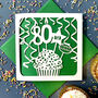 Personalised Cupcake 80th Birthday Card, thumbnail 3 of 4