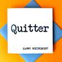 Quitter Retirement Card, thumbnail 1 of 4