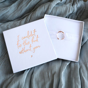 'I Couldn't Tie The Knot Without You' Bridesmaid Ring, 4 of 6