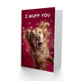 Wuff You Fun Golden Retriever Dog Love Valentine's Card, thumbnail 4 of 6
