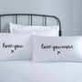 Love You Pillowcase Set, thumbnail 2 of 2