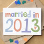 'Married In…' Wedding Anniversary Card, thumbnail 1 of 8