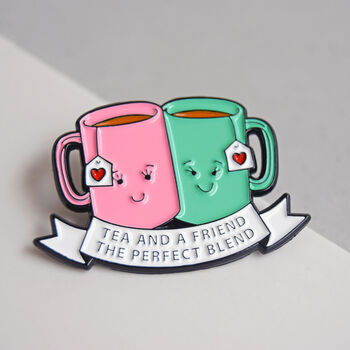 'Tea And A Friend' Enamel Pin Badge, 5 of 8