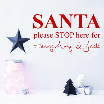 Personalised Santa Stop Here Wall Sticker, 3 of 4