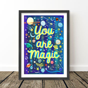 You Are Magic Space Print, 8 of 9