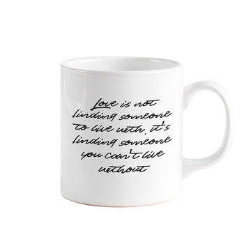 Love Quote Mug Valentine Gift For Him Or Her, 3 of 8
