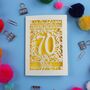 Personalised 70th Birthday Card Papercut Flower Design, thumbnail 3 of 9